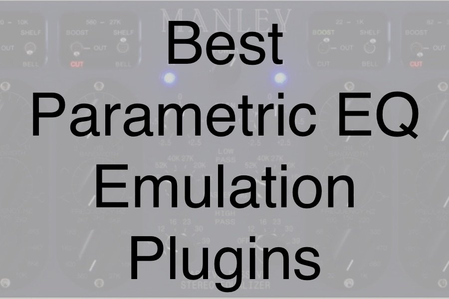 My New Microphone Top 10 Best Parametric EQ Emulation Plugins For DAWs
